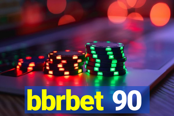 bbrbet 90